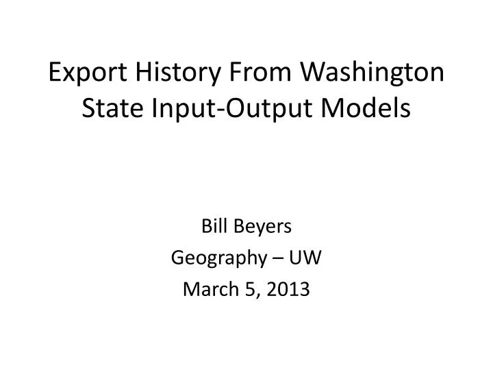 export history from washington state input output models