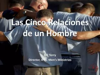 las cinco relaciones de un hombre