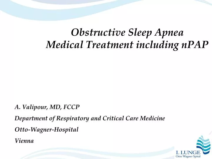 obstructive sleep apnea medical treatment including npap