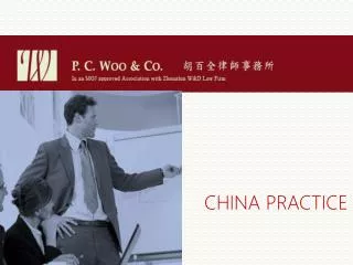 PC Woo & Co Law Group : China Practice