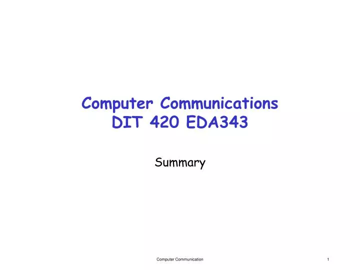 computer communications dit 420 eda343