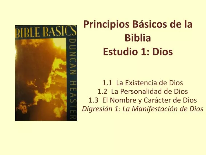 principios b sicos de la biblia estudio 1 dios