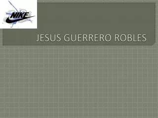 jesus guerrero robles