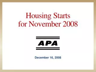 Housing Starts for November 2008