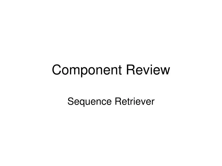 component review