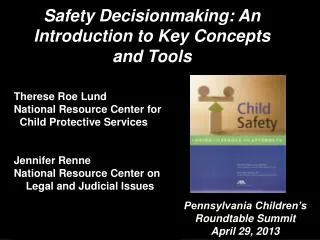 Safety Decisionmaking: An Introduction to Key Concepts and Tools