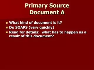 Primary Source Document A