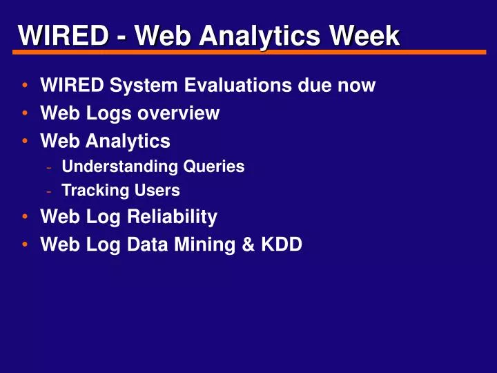 wired web analytics week