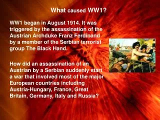 What caused WW1?