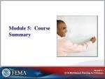 Module 5: Course Summary - slide 1