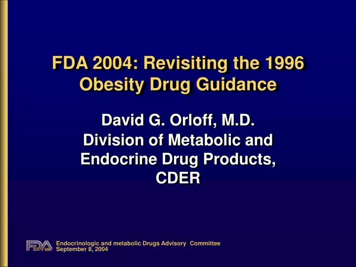 fda 2004 revisiting the 1996 obesity drug guidance