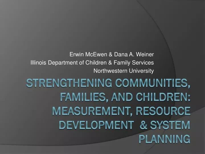 erwin mcewen dana a weiner illinois department of children family services northwestern university