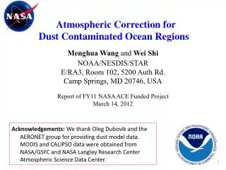 Atmospheric Correction for Dust Contaminated Ocean Regions