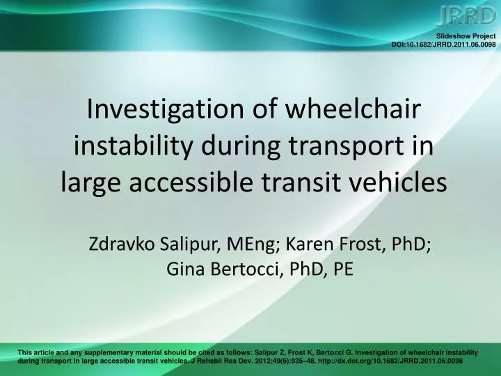 investigation of wheelchair instability during transport in large accessible transit vehicles