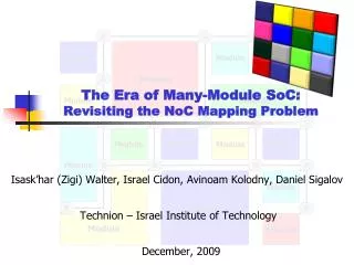 The Era of Many-Module SoC : Revisiting the NoC Mapping Problem