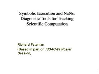 Symbolic Execution and NaNs: Diagnostic Tools for Tracking Scientific Computation