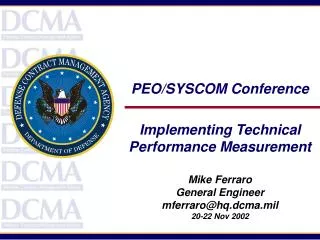 PEO/SYSCOM Conference Implementing Technical Performance Measurement