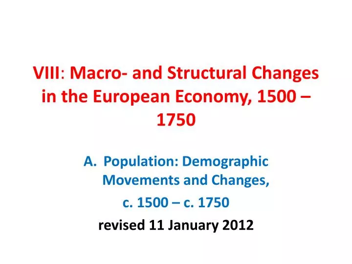 viii macro and structural changes in the european economy 1500 1750