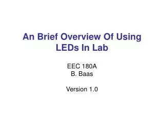 An Brief Overview Of Using LEDs In Lab