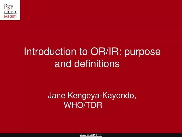 introduction to or ir purpose and definitions