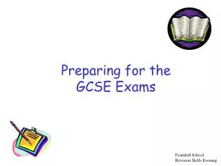 Preparing for the GCSE Exams