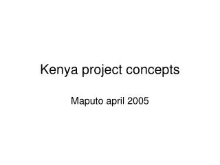 Kenya project concepts