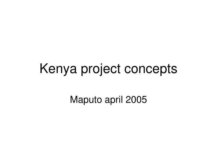kenya project concepts