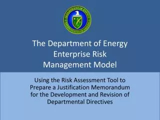The Department of Energy Enterprise Risk Management Model