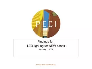 Findings for: LED lighting for NEW cases January 1, 2008