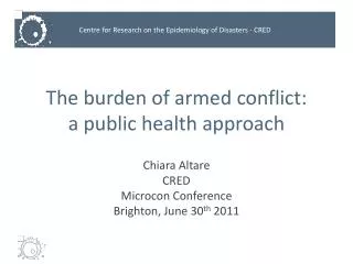 The burden of armed conflict: a public health approach