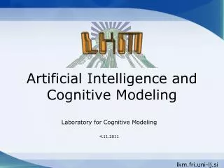 Artificial Intelligence and Cognitive Modeling