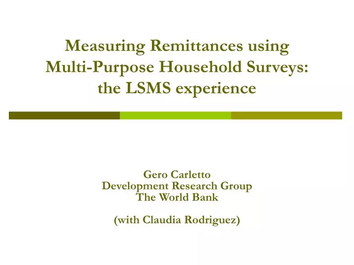 measuring remittances using multi purpose household surveys the lsms experience