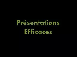pr sentations efficaces