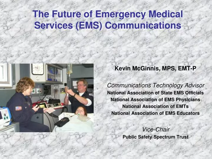 the future of emergency medical services ems communications