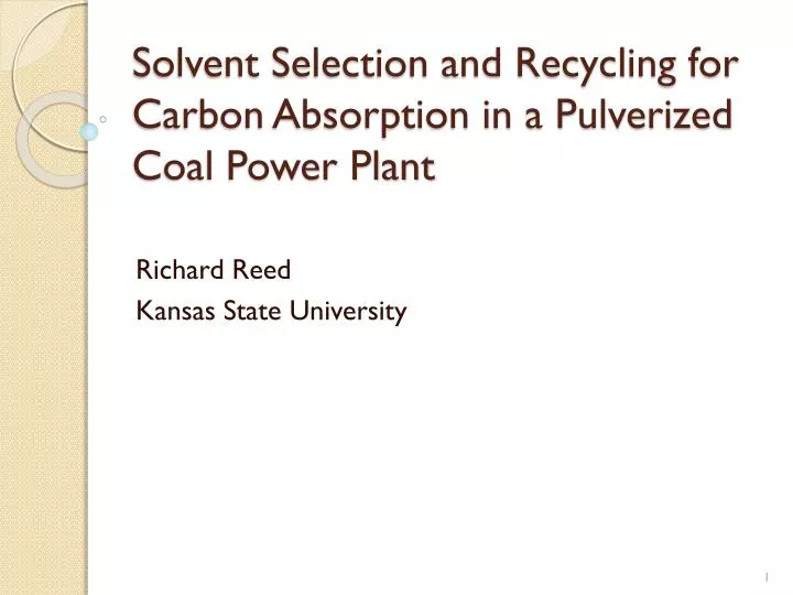 solvent selection and recycling for carbon absorption in a pulverized coal power plant