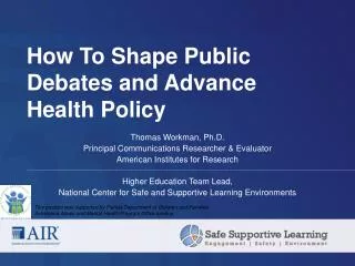 How To Shape Public Debates and Advance Health Policy