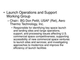 Launch Operations and Support Working Group