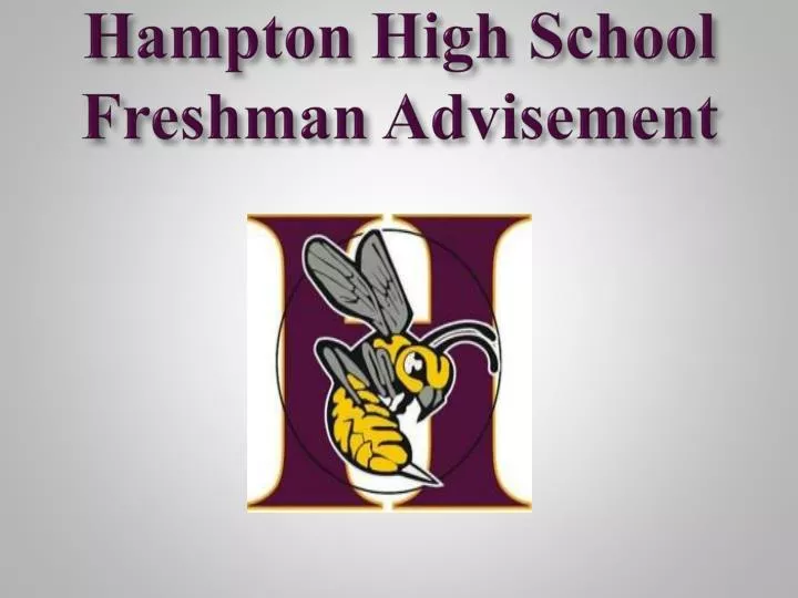 hampton high school freshman advisement
