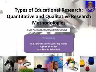 Types of Educational Research: Quantitative and Qualitative Research Methodologies
