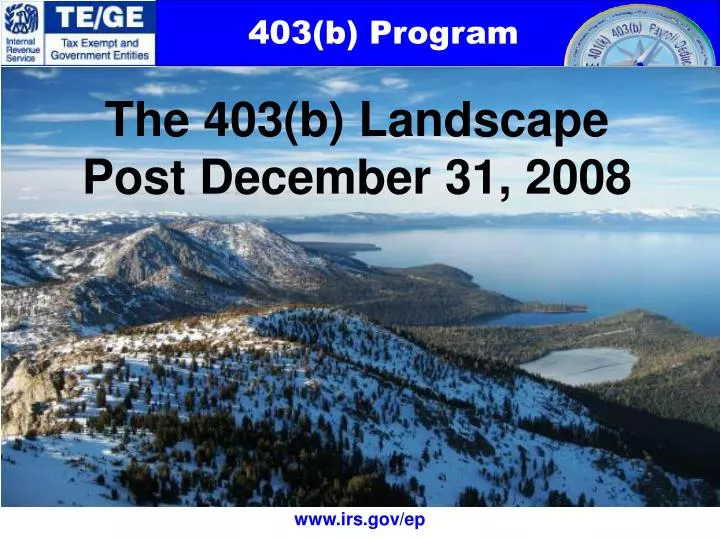 the 403 b landscape post december 31 2008