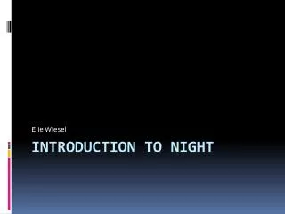 Introduction to night