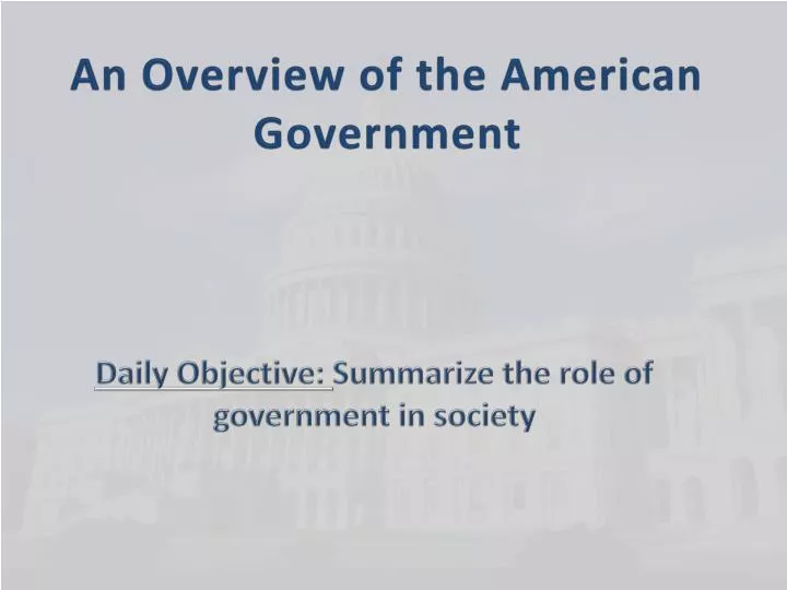 an overview of the american government