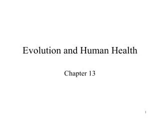 Evolution and Human Health