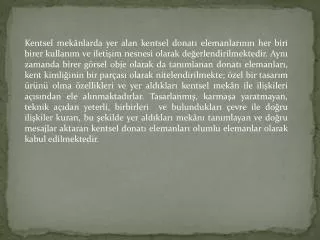KENTSEL DONATI ELEMANLARI ( URBAN FURNITURE )