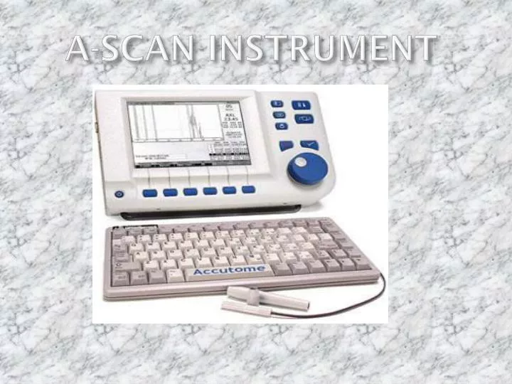 a scan instrument