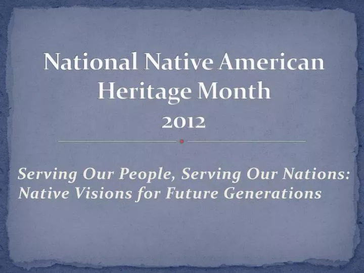 national native american heritage month 2012
