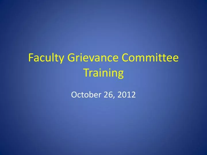 faculty grievance committee training