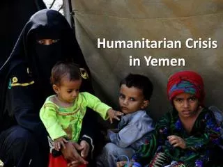 Humanitarian Crisis in Yemen