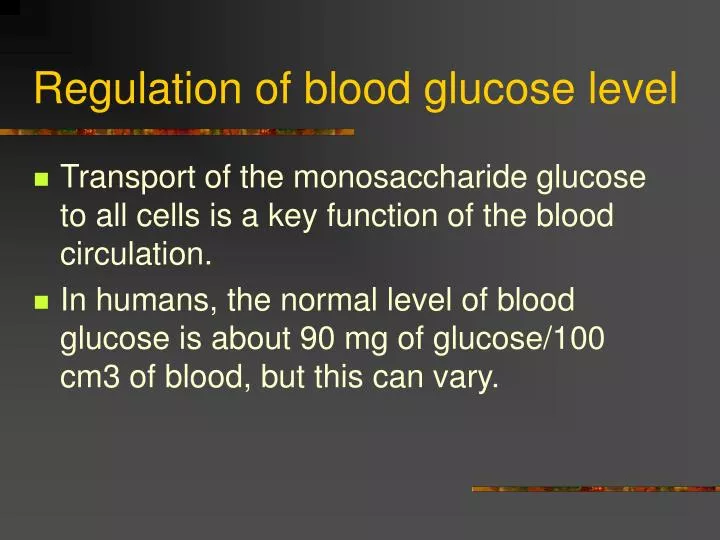 regulation of blood glucose level