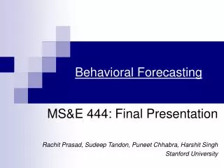 Behavioral Forecasting